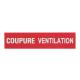  ETIQUETTE COUPURE VENTILATION 